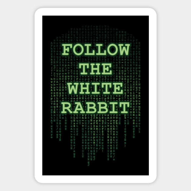 Follow the White Rabbit Magnet by DCLawrenceUK